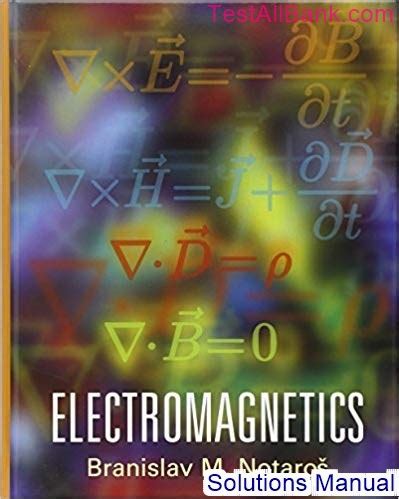 Download Electromagnetics Notaros Solutions 