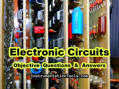 Electronic Circuits Objective Questions And Answers