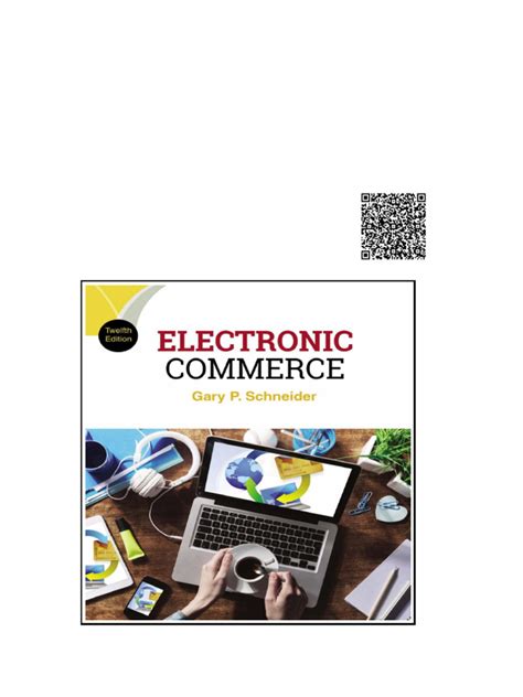 Electronic Commerce 12th Edition Gary Schneider Solutions