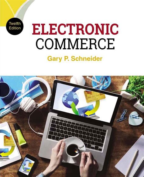 Electronic Commerce Gary Schneider