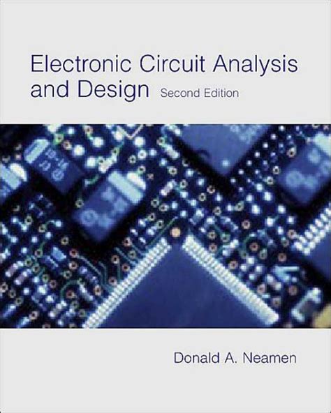 Read Electronic Circuit Analysis Design By Donald A Neamen 2Nd 