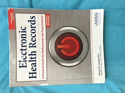 Read Electronic Health Records A Practical Guide For Professionals And Organizations 3Rd Ed 