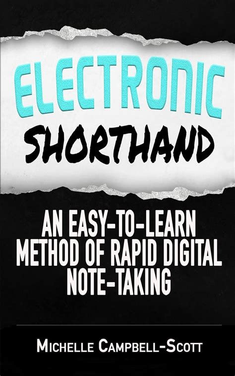 Full Download Electronic Shorthand An Easy To Learn Method Of Rapid Digital Note Taking 