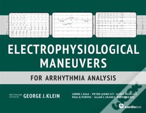 Download Electrophysiological Maneuvers For Arrhythmia Analysis 