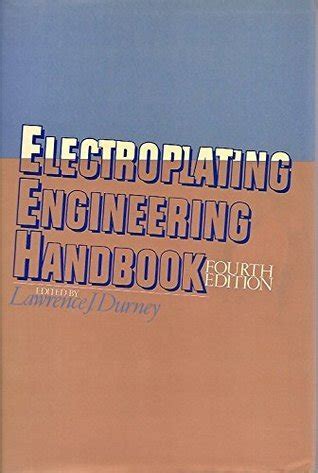 Electroplating Engineering Handbook 4th Edition
