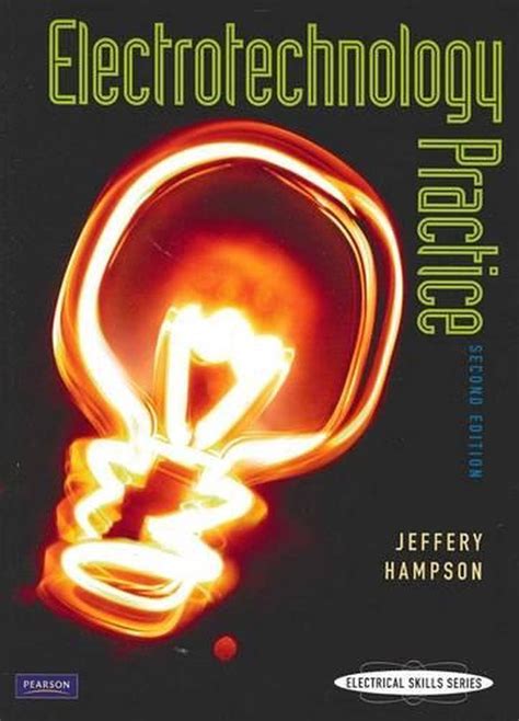 Read Online Electrotechnology Practice Jeffery Hampson 