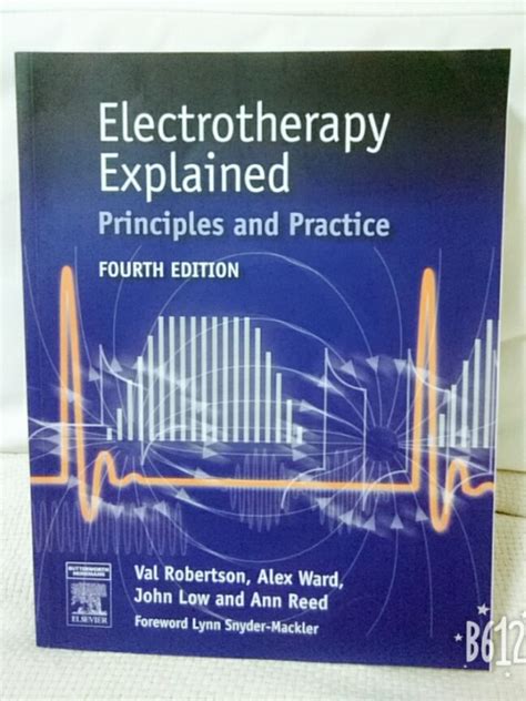Full Download Electrotherapy Explained And Practice 4Th Edition 