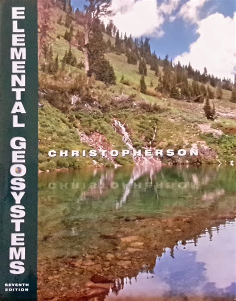 Full Download Elemental Geosystems 7Th Edition 