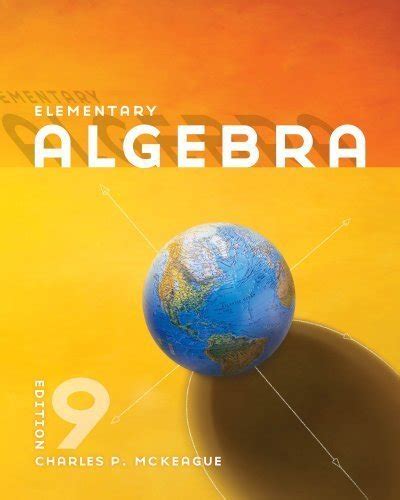 Elementary Algebra 9th Edition Charles Mckeague Solutions