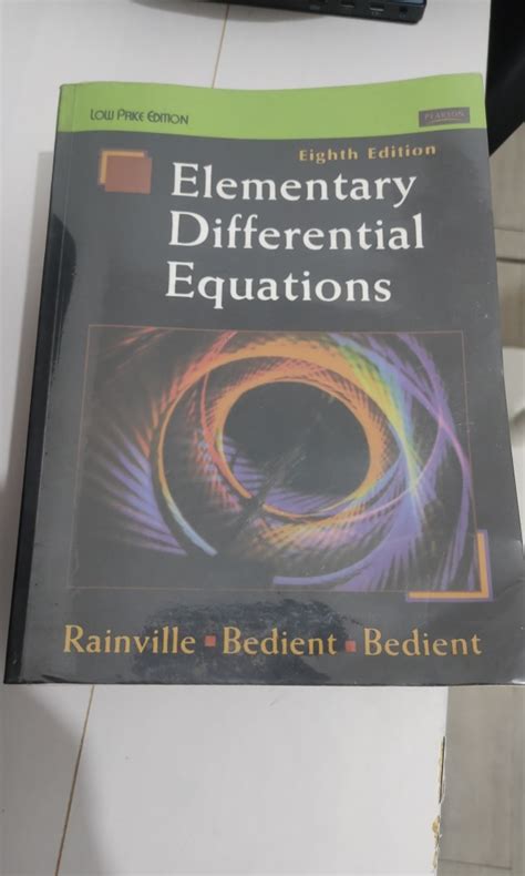 Elementary Differential Equations 8th Edition 8th Eighth Edition By Rainville Earl D Bedient Phillip E Bedient Richard E 1996