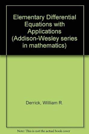 Elementary Differential Equations Addison Wesley Series In Mathematics