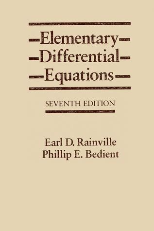 Elementary Differential Equations Rainville 7th Edition Solution Manual