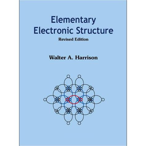 Elementary Electronic Structure Revised Edition