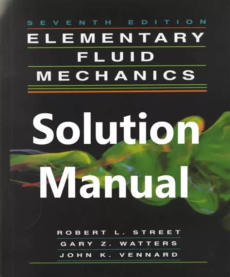 Elementary Fluid Mechanics Solution Street Watters Vennard