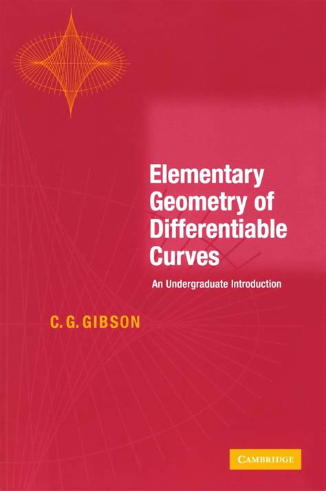Elementary Geometry Of Differentiable Curves An Un