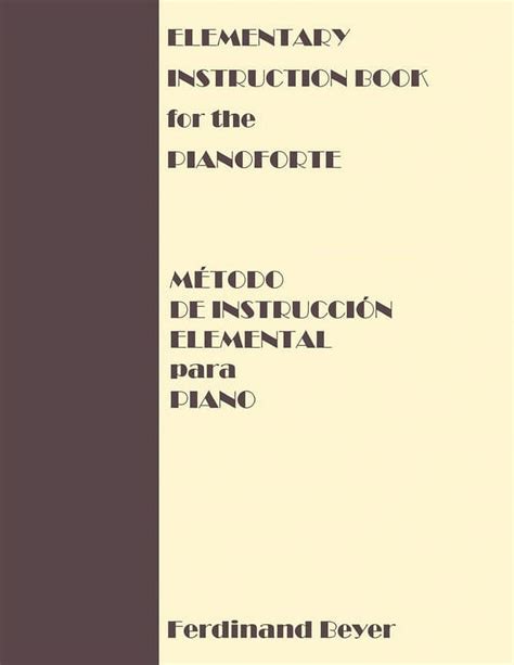 Elementary Instruction Book For The Pianoforte