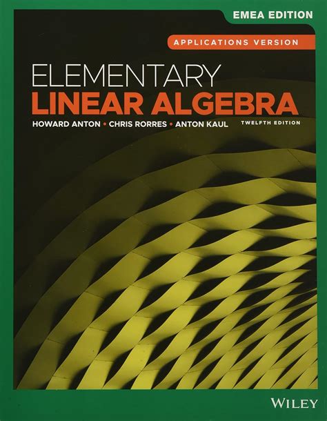 Elementary Linear Algebra By E Larson 6th Edition