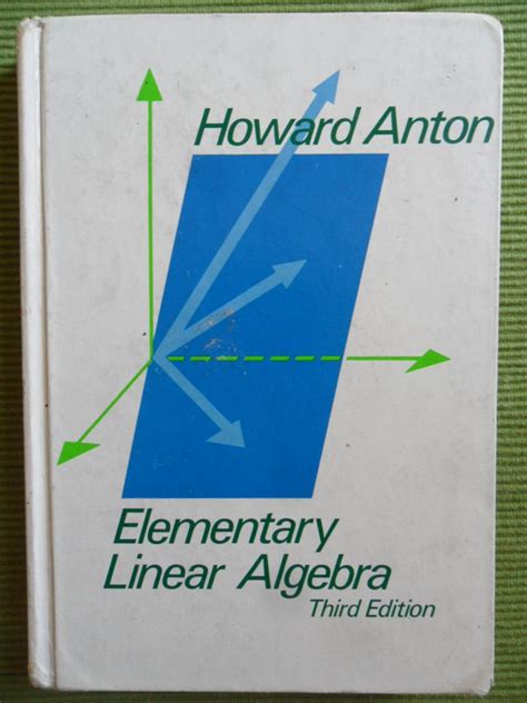 Elementary Linear Algebra By Howard Anton 9th Edition Solution Manual Free Download
