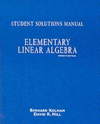 Elementary Linear Algebra Student Solutions 8th Edition