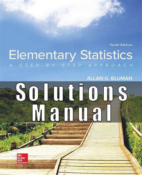 Elementary Statistics Bluman Solution Manual
