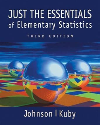 Elementary Statistics Johnson Kuby 10e