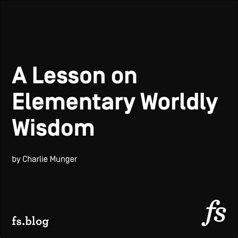 Elementary Worldly Wisdom Csinvesting