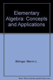Download Elementary Algebra Concepts Applications 8Th Edition 