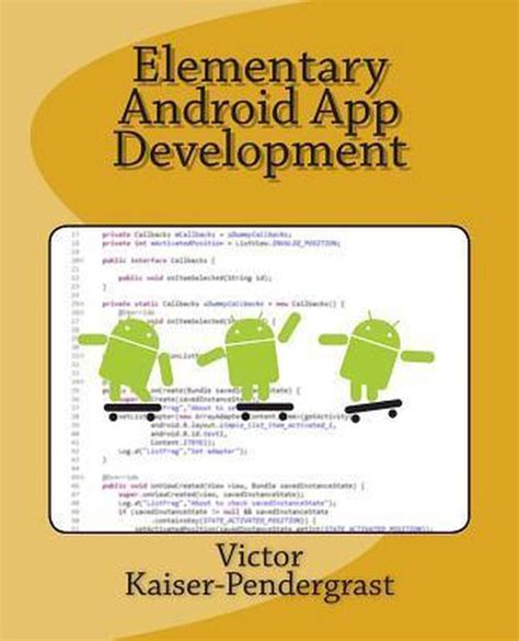 Full Download Elementary Android Development Victor Kaiser Pendergrast 