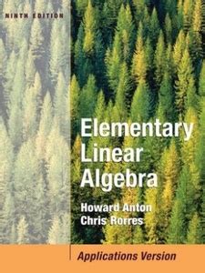 Read Elementary Linear Algebra Applications Version 9Th Edition 