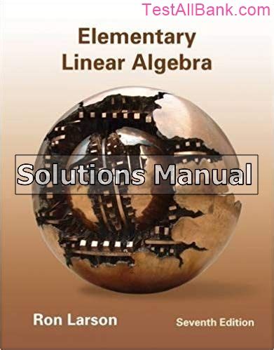 Read Elementary Linear Algebra Larson 7Th Edition Solutions 