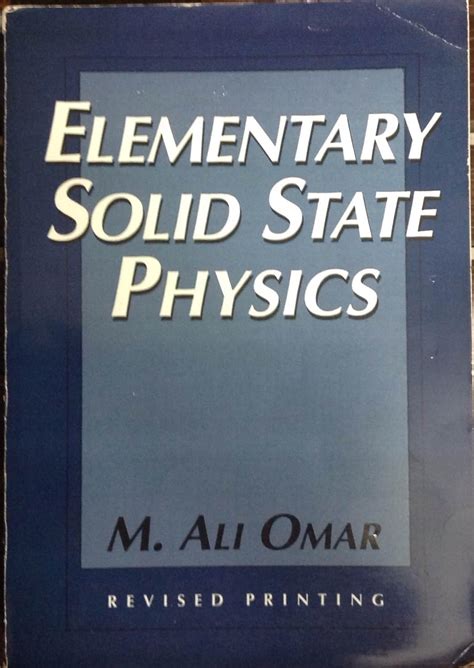Read Elementary Solid State Physics M Ali Omar Montbellore 