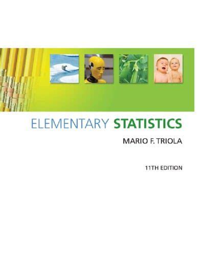 Read Online Elementary Statistics Triola 11Th Edition 