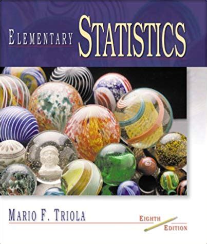 Read Online Elementary Statistics Triola 8Th Edition 