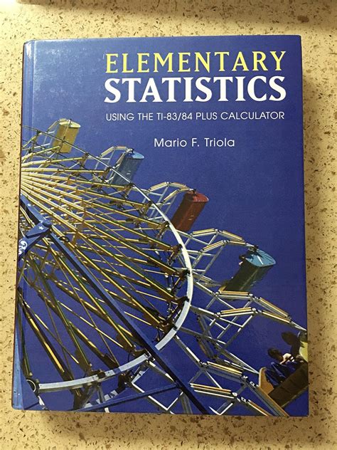 Read Elementary Statistics Using The Ti 83 84 Plus Calculator 3Rd Edition 