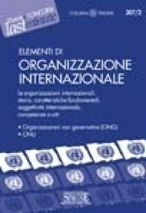 Full Download Elementi Di Organizzazione Internazionale 