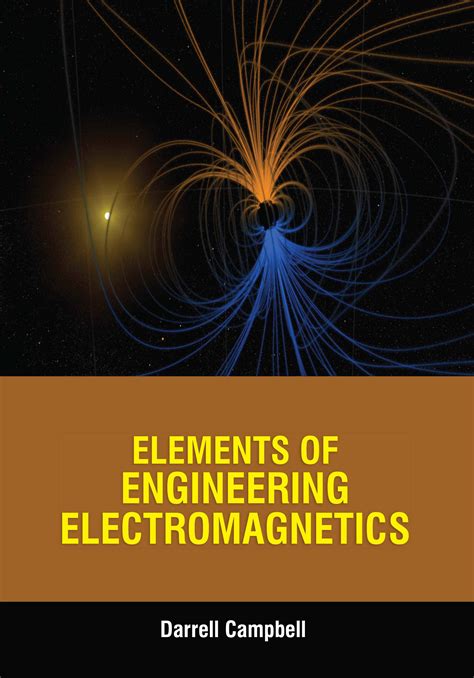 Elements Of Engineering Electromagnetics