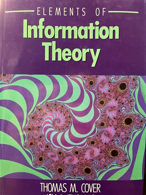 Elements Of Information Theory Thomas M Cover