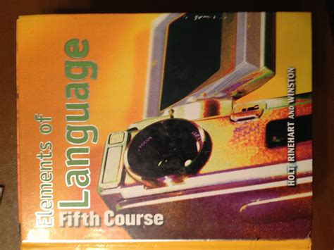 Elements Of Language Fifth Course Sentences Paragraphs And Compositions Skills Practice For Chapters 10 13