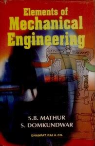 Elements Of Mechanical Engineering Mathur Mehta And Tiwari