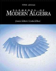 Elements Of Modern Algebra Gilbert Solutions