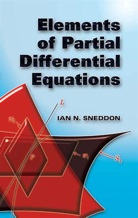 Elements Of Partial Differential Equations Ian N Sneddon