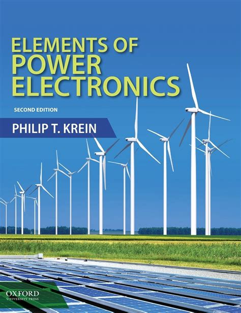 Elements Of Power Electronics Philip Krein Solutions