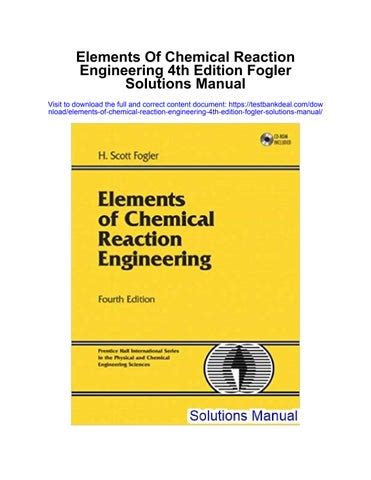 Full Download Elements Of Chemical Reaction Engineering 4Th Edition Solutions Manual Pdf 