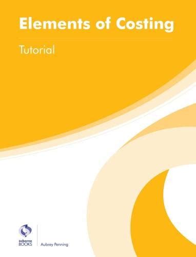 Full Download Elements Of Costing Tutorial Aat Foundation Certificate In Accounting 
