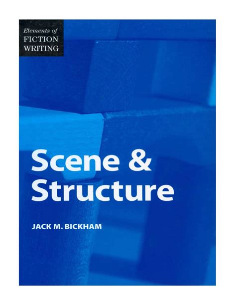 Download Elements Of Fiction Writing Scene Structure 