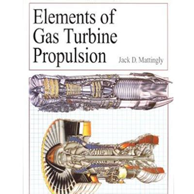 Read Elements Of Gas Turbine Propulsion Mattingly Pdf 