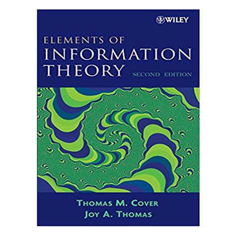 Read Elements Of Information Theory 2Nd Edition Solution 