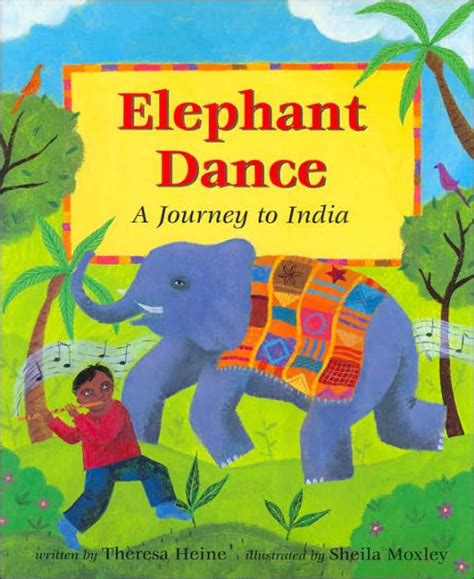 Read Elephant Dance A Journey To India 