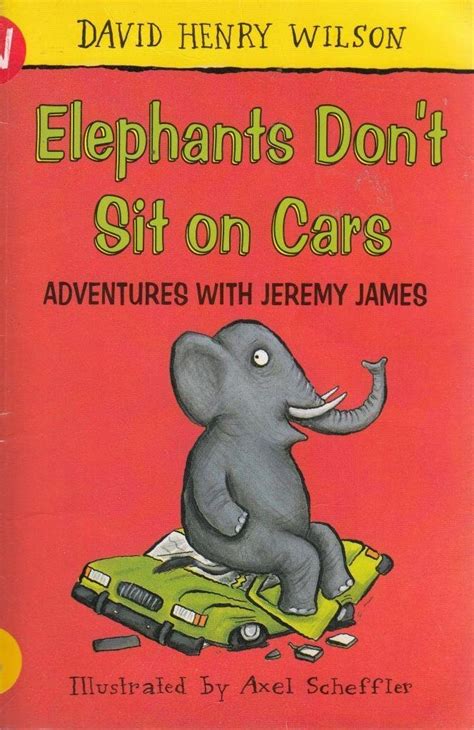 Read Elephants Dont Sit On Cars Adventures With Jeremy James Galax 