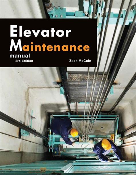 Elevator Services Maintenance Manual